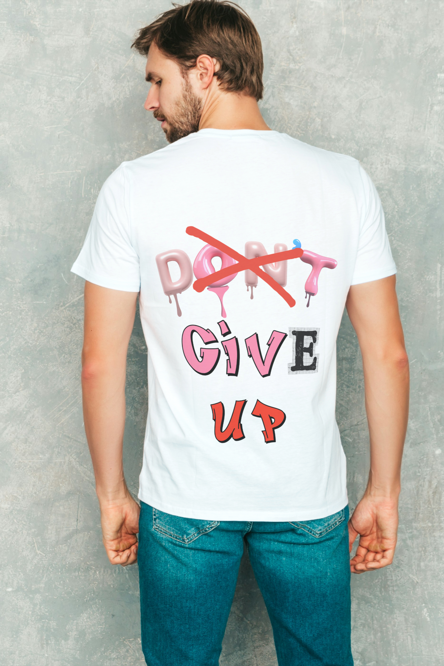 Don't Give Up Graphic Unisex T-Shirt – Oversized Fit, 100% Cotton, Soft & Durable Short-Sleeve Tee